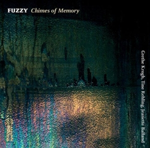 Fuzzy - Chimes Of Memory in the group Externt_Lager /  at Bengans Skivbutik AB (1010164)