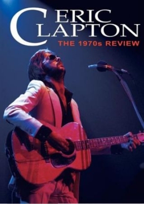 Eric Clapton - 1970S Review - Dvd Documentary in the group Minishops / Eric Clapton at Bengans Skivbutik AB (1010251)