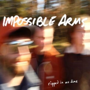 Impossible Arms - Ripped In No Time in the group OTHER / Övrigt / at Bengans Skivbutik AB (1012067)