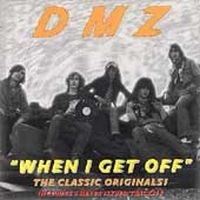 Dmz - When I Get Off in the group CD / Pop-Rock at Bengans Skivbutik AB (1012134)