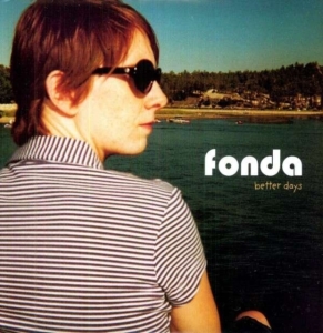 Fonda - Better Days Ep in the group OTHER / Övrigt /  at Bengans Skivbutik AB (1012569)