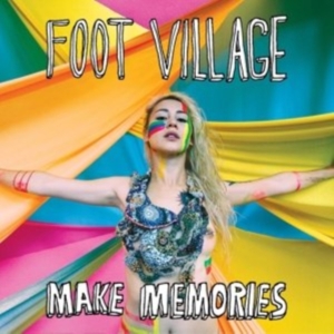 Foot Village - Make Memories in the group OTHER / Övrigt / at Bengans Skivbutik AB (1012585)