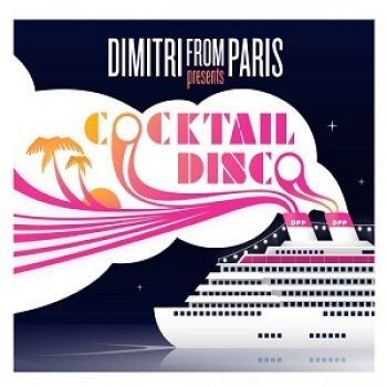 Dimitri From Paris - Disco Cocktail in the group CD / RNB, Disco & Soul at Bengans Skivbutik AB (1015155)