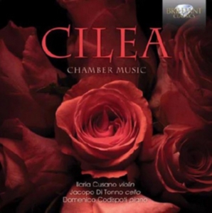 Cilea - Chamber Music in the group Externt_Lager / at Bengans Skivbutik AB (1016818)