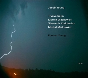 Jacob Young T.Seim M.Wasilewski - Forever Young in the group CD / Jazz at Bengans Skivbutik AB (1017737)