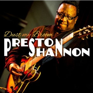 Shannon Preston - Dust My Broom in the group CD / Blues,Jazz at Bengans Skivbutik AB (1017849)