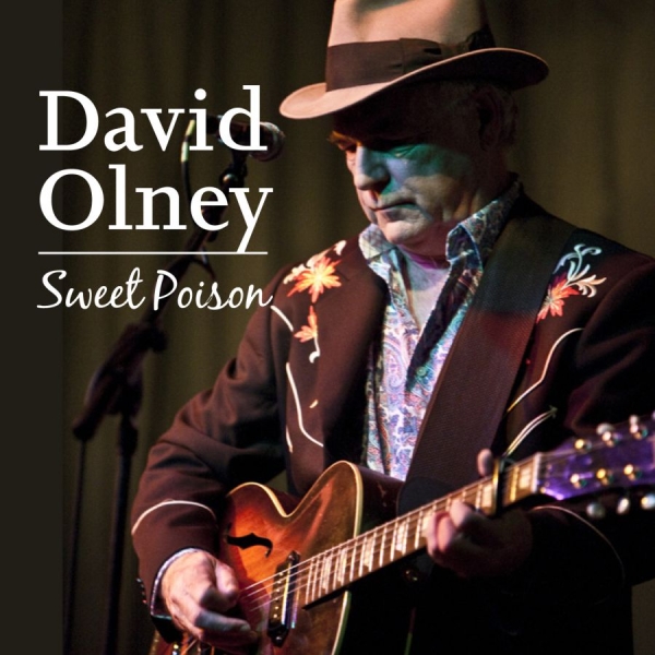 Olney David - Sweet Poison in the group CD / Bestsellers at Bengans Skivbutik AB (1017980)