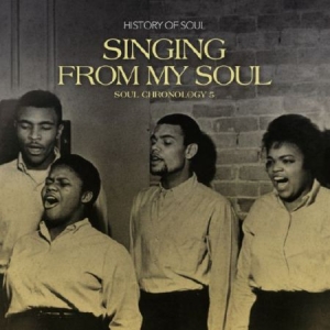 History Of Soul - Singing From My Soul - Soul Chronol in the group CD / RnB-Soul at Bengans Skivbutik AB (1017990)