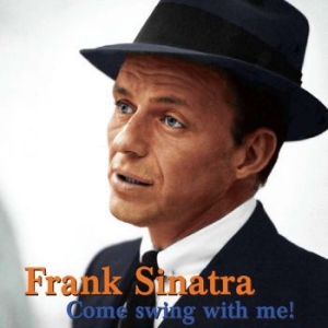 Sinatra Frank - Come Swing With Me in the group CD / Pop at Bengans Skivbutik AB (1020533)