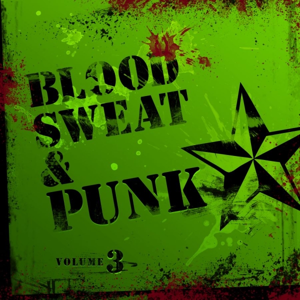 Various Artists - Blood Sweat And Punk Vol. Iii in the group CD / Bestsellers at Bengans Skivbutik AB (1023686)