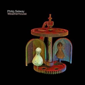 Selway Philip - Weatherhouse in the group CD / Pop at Bengans Skivbutik AB (1023703)