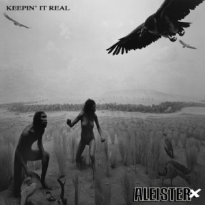Aleister X - Keepin' It Real in the group CD / Pop at Bengans Skivbutik AB (1023809)