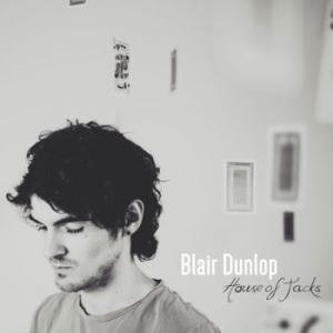 Blair Dunlop - House Of Jacks in the group CD / Rock at Bengans Skivbutik AB (1024442)