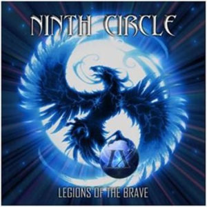 Ninth Circle - Legions Of The Brave in the group CD / Hårdrock/ Heavy metal at Bengans Skivbutik AB (1024456)