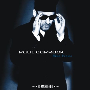 Carrack Paul - Blue Views in the group CD / Pop at Bengans Skivbutik AB (1026391)