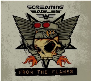 Screaming Eagles - From The Flames in the group OUR PICKS / Stocksale / CD Sale / CD Metal at Bengans Skivbutik AB (1026399)