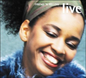 Friend 'N Fellow - Live in the group CD / Jazz/Blues at Bengans Skivbutik AB (1029304)