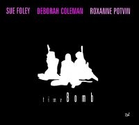 Foley Coleman Potvin - Time Bomb in the group CD / Blues,Jazz at Bengans Skivbutik AB (1029328)