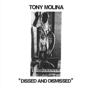 Molina Tony - Dissed & Dismissed in the group CD / Rock at Bengans Skivbutik AB (1029347)
