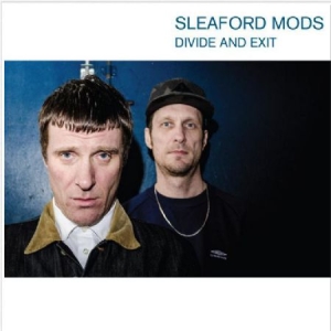 Sleaford Mods - Divide And Exit i gruppen CD / Rock hos Bengans Skivbutik AB (1029361)