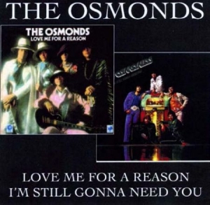 Osmonds - Love Me For A Reason/I'm Still Gonn in the group CD / Pop at Bengans Skivbutik AB (1029420)