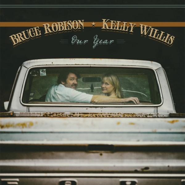 Robison Bruce And Kelly Willis - Our Year in the group CD / Country at Bengans Skivbutik AB (1032202)