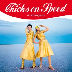 Chicks On Speed - Artstravaganza (Inkl.Cd) in the group VINYL / Rock at Bengans Skivbutik AB (1032257)