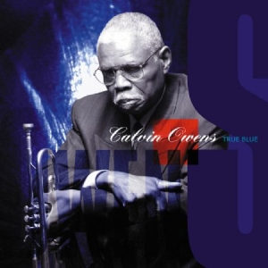 Owens Calvin  Feat. B.B. King - True Blue in the group CD / Reggae at Bengans Skivbutik AB (1032357)