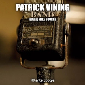 Patrick Vining Band - Atlanta Boogie in the group CD / Pop-Rock at Bengans Skivbutik AB (1032410)