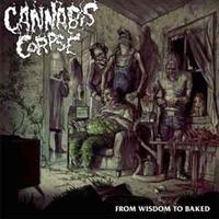 Cannabis Corpse - From Wisdom To Baked in the group VINYL / Hårdrock/ Heavy metal at Bengans Skivbutik AB (1033248)