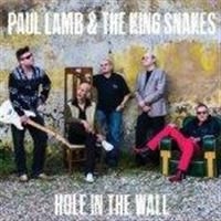 Paul Lamb And The Kingsnakes - Hole In The Wall in the group CD / Jazz/Blues at Bengans Skivbutik AB (1034971)