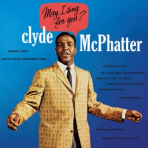 Mcphatter Clyde - May I Sing For You? in the group CD / RnB-Soul at Bengans Skivbutik AB (1044869)