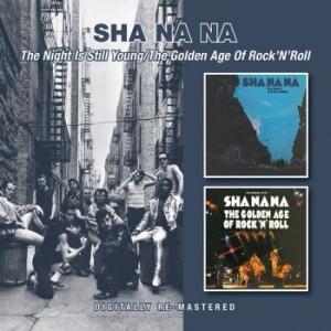 Sha Na Na - Night Is Still Young/Golden Age Of in the group CD / Rock at Bengans Skivbutik AB (1044892)