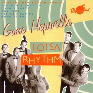 Gone Hepsville - Lotsa Rhythm in the group CD / Rock at Bengans Skivbutik AB (1044909)