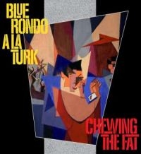 Blue Rondo A La Turk - Chewing The Fat - Deluxe Ed. in the group CD / RnB-Soul at Bengans Skivbutik AB (1044921)