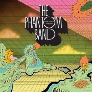 Phantom Band - Strange Friend in the group CD / Rock at Bengans Skivbutik AB (1044939)
