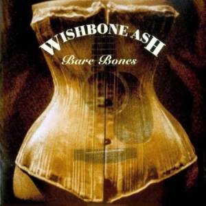 Wishbone Ash - Bare Bones - Deluxe in the group CD / Pop-Rock at Bengans Skivbutik AB (1045198)