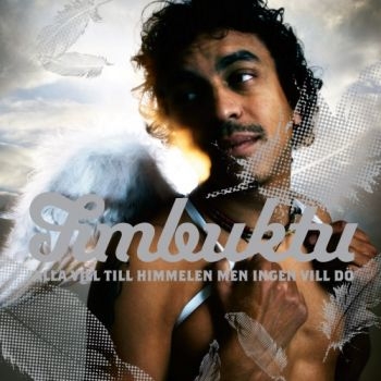 Timbuktu - Alla vill till himmelen men ingen vill dö (CD) in the group CD / Hip Hop at Bengans Skivbutik AB (1047267)