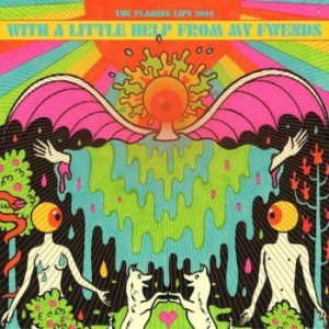 Flaming Lips - With A Little Help From My Fwends in the group OUR PICKS / Blowout / Blowout-CD at Bengans Skivbutik AB (1049615)