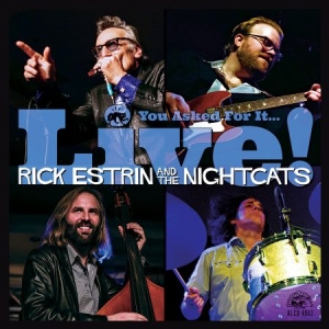Estrin Rick & The Nightcats - You Asked For It... Live! in the group CD / Jazz/Blues at Bengans Skivbutik AB (1049657)