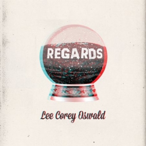 Lee Corey Oswald - Regards in the group CD / Rock at Bengans Skivbutik AB (1049706)