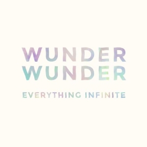 Wunder Wunder - Everything Infinite in the group CD / Pop at Bengans Skivbutik AB (1049724)