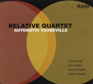 Relative Quartet - Automatic Vaudeville in the group OTHER / Övrigt /  at Bengans Skivbutik AB (1049902)
