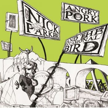 Parker Nick - Angry Port And The Occasional Bird in the group CD / Bestsellers at Bengans Skivbutik AB (1049939)