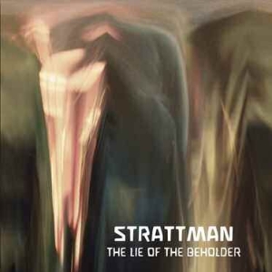 Strattman - Lie Of The Beholder in the group CD / Rock at Bengans Skivbutik AB (1052953)