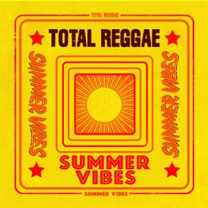 Blandade Artister - Total Reggae - Summer Vibes in the group CD / Reggae at Bengans Skivbutik AB (1053106)