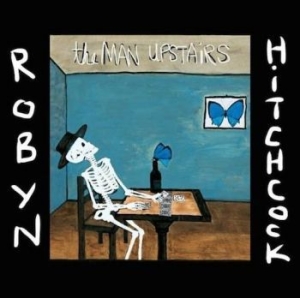 Hitchcock Robyn - The Man Upstairs in the group VINYL / Pop-Rock at Bengans Skivbutik AB (1054320)