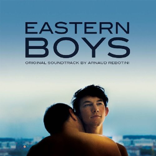 Rebotini Arnaud - Eastern Boys Soundtrack in the group CD / Film/Musikal at Bengans Skivbutik AB (1054339)