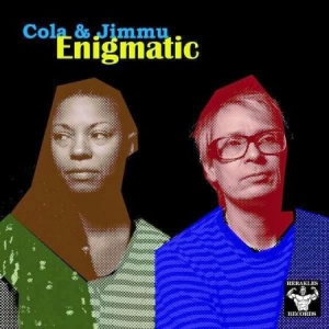 Cola & Jimmu - Enigmatic in the group VINYL / Pop-Rock at Bengans Skivbutik AB (1054366)