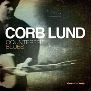 Lund Corb - Counterfeit Blues (Deluxe) in the group OTHER / Övrigt /  at Bengans Skivbutik AB (1055090)
